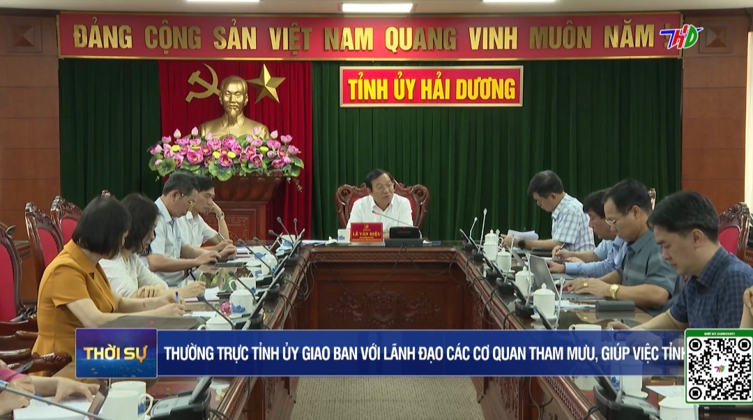 Thường trực Tỉnh ủy giao ban với lãnh đạo các cơ quan tham mưu, giúp việc Tỉnh ủy